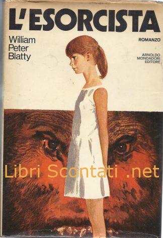 L'esorcista - William Peter Blatty. Libro Mondadori 1974