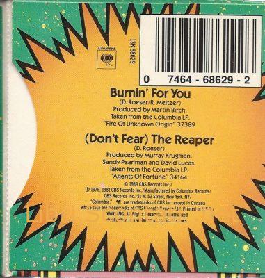 Blue Öyster Cult - Burnin' For You / (Don't Fear) The Reaper. 
CD3 Single. 1989 Hall of Fame Series. CBS Records USA.