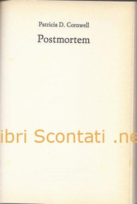 Postmortem - Patricia Cornwell. Libro Club Degli Editori.