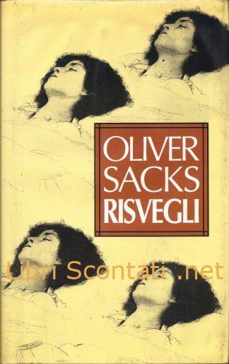Risvegli - Oliver Sacks. Libro Edizione Club 1991