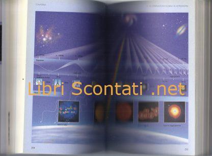 Enciclopedia della Scienza. Storia • Idee • Tecnologie. L'Universo. Volume I. La nascita e l'evoluzione dell'universo, il cielo, la galassie, le stelle.