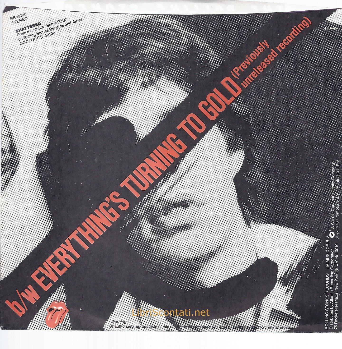 Rolling Stones - Shattered / Everything is turning to gold. 45 RPM Picture Sleeve RS 19310 USA, 1978
