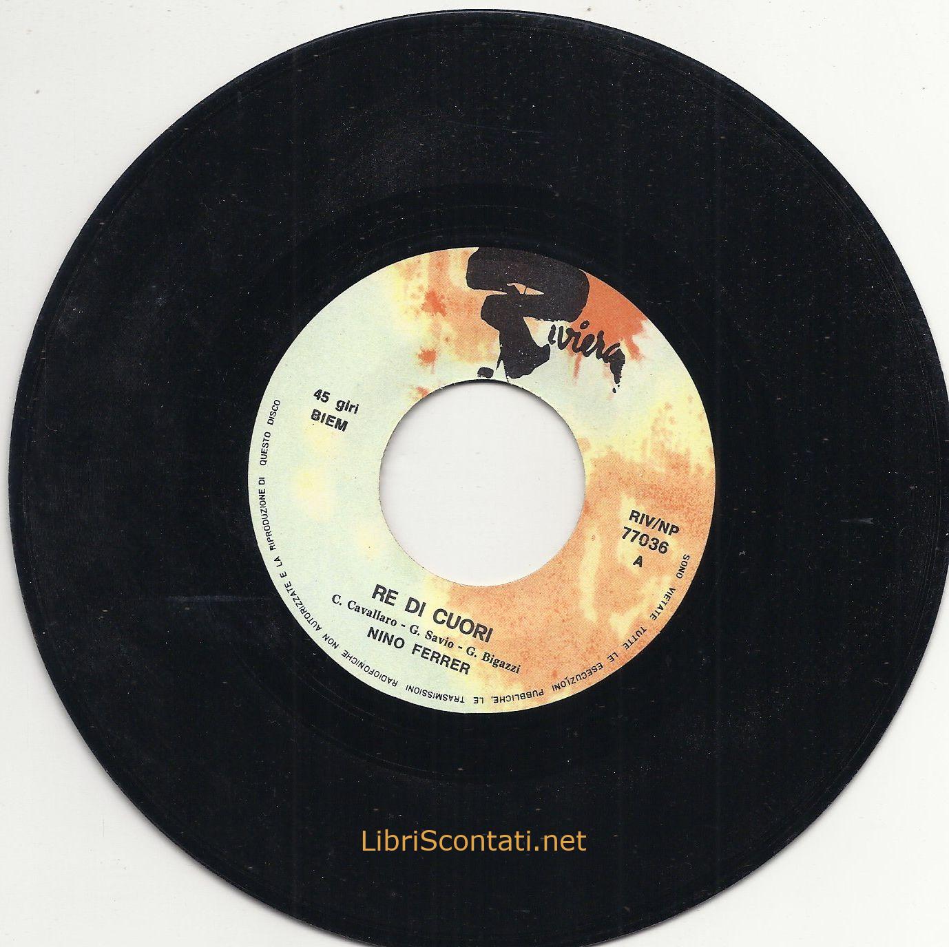 Nino Ferrer - Re di cuori / Un giorno come un altro. 45 Giri, Sanremo 1970. Riviera RIV NP 77036, Italia.