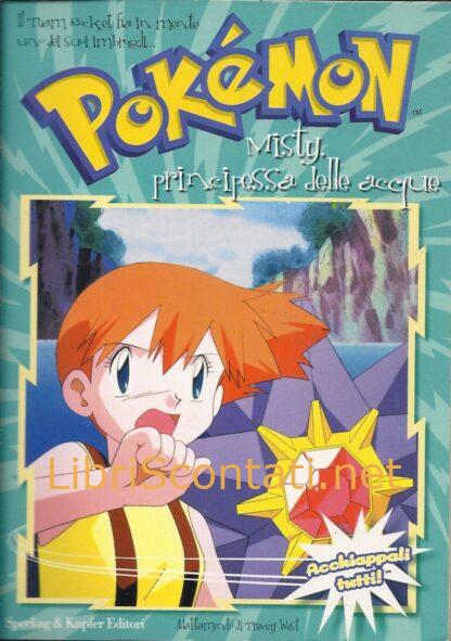 Pokémon Misty, principessa delle acque N. 7. Libro 8887592039 - 9788887592030