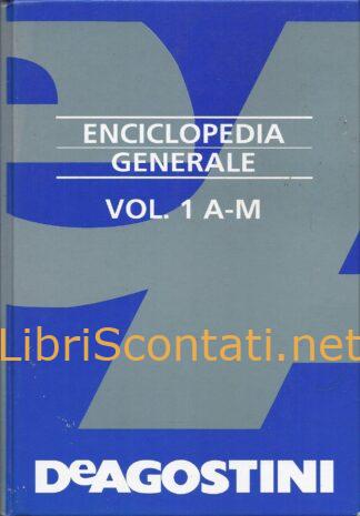 Enciclopedia Generale De Agostini Vol. 1 A-M