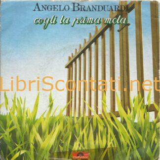 Angelo Branduardi - Cogli la prima mela / Se tu sei cielo. Vinile 45 Giri Picture Sleeve, Polydor 2060207 Italy 1979.
