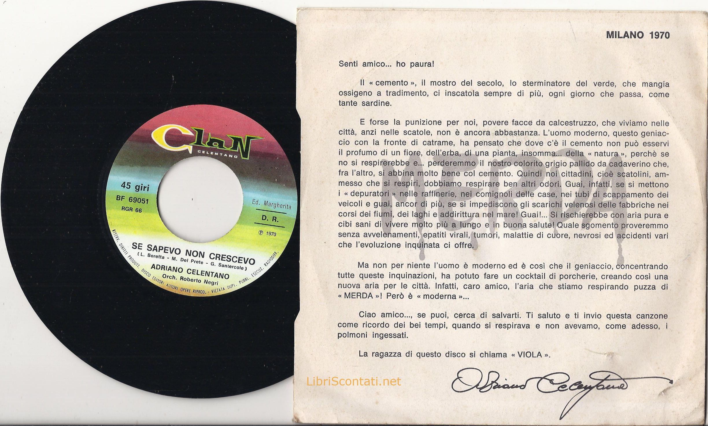 Adriano Celentano - Viola / Se sapevo non crescevo. Vinile 45 Giri Clan Celentano BF 69051, Italia 1970.