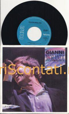 Gianni Morandi - Animale / Ti Comunico Amore. Vinile 45 Giri RCA PB44093, Italy 1990.