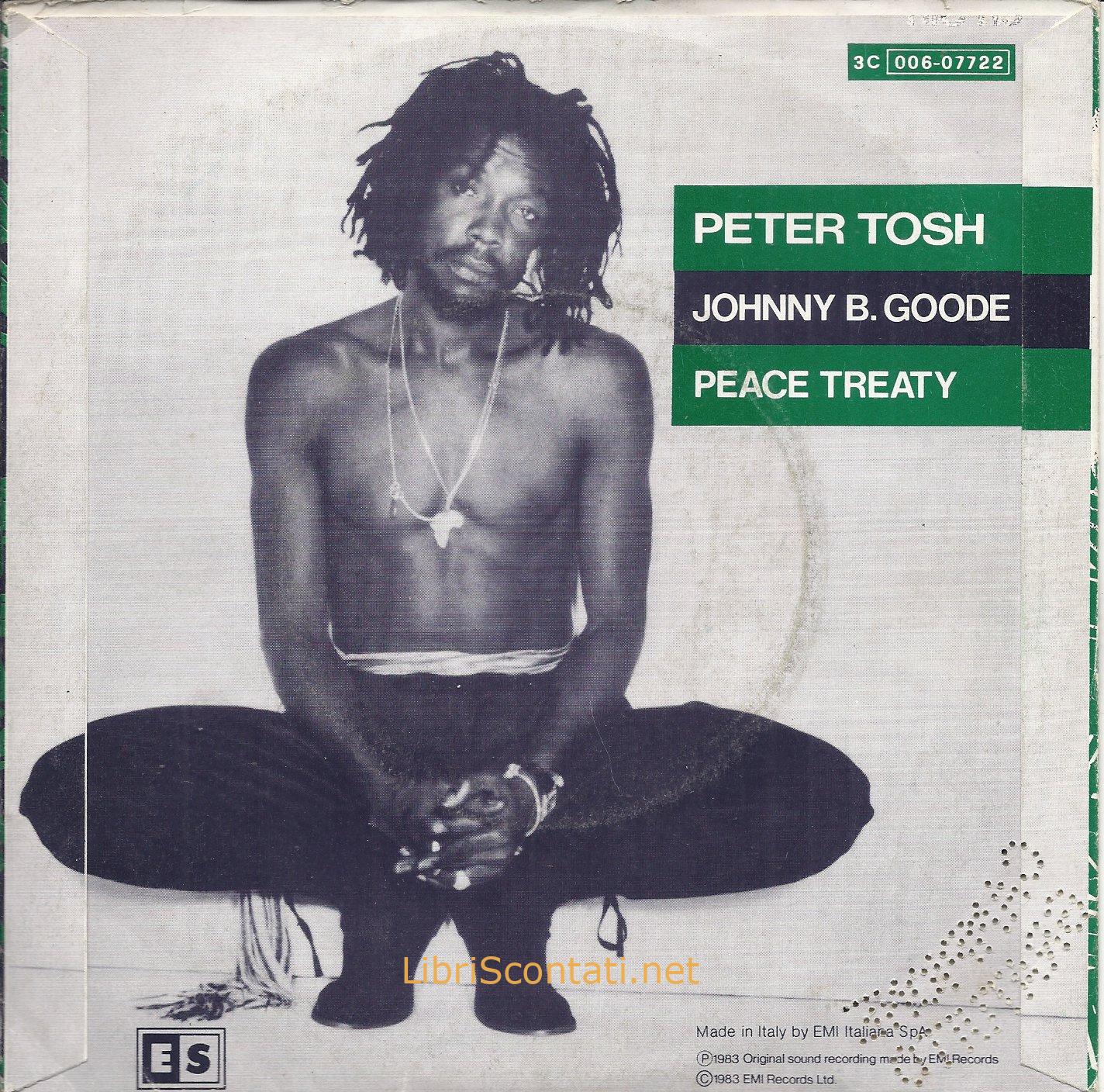 Peter Tosh - Johnny B. Goode / Peace Treaty. Vinile 45 Giri EMI 00607722 Italy 1983.