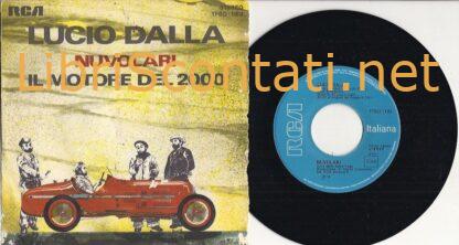 Lucio Dalla - Nuvolari / Il Motore del 2000. Vinile 7" 45 Giri RCA Italiana TPBO1189, 1976.