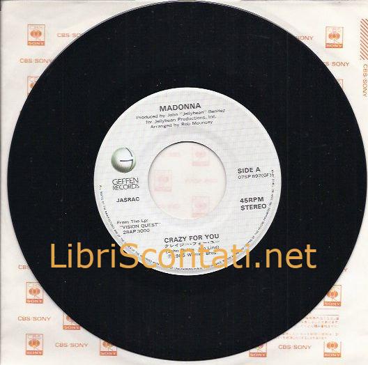 Madonna - Crazy for you / Sammy Hagar - I'll fall in love again. Vinile 7" 45 Giri Geffen Records 07SP892 Japan, 1985.