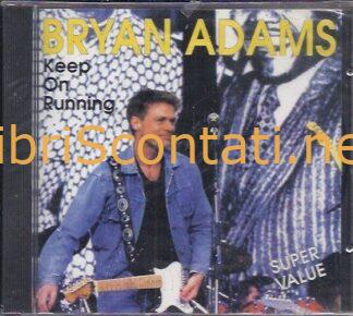 Bryan Adams - Keep On Running (Live). CD Nuovo, ancora sigillato. On Stage Records ON2252, Italy.