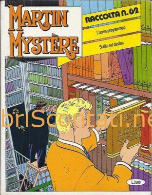 Martin Mystère: Raccolta N. 62. Fumetto Sergio Bonelli Editore.
