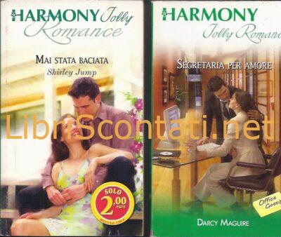 2 Libri Harmony Jolly Romance: Mai stata baciata • Segretaria per amore. 9771122539006