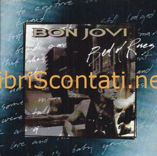 Bon Jovi - Bed of Roses / Starting All Over Again. Vinile 7" 45 Giri Mercury JOV9 UK 1992.