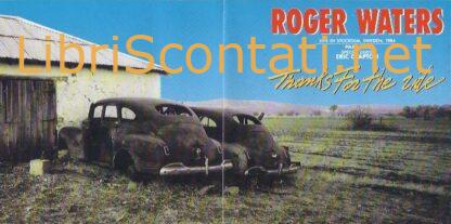 Roger Waters - Thanks For The Ride. Live in Stockholm, Sweden, 1984. Special guest Eric Clapton. 2CD Part 1 + Part 2, nuovo.