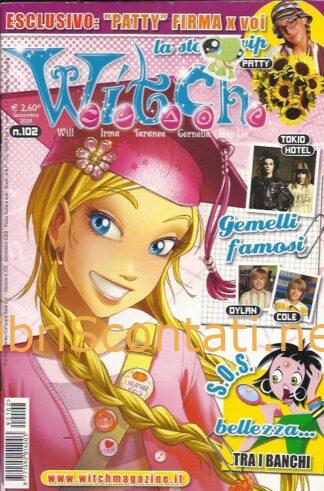 W.I.T.C.H. - La storia vip. N. 102, settembre 2009. 9771592014003