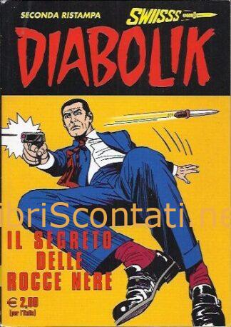 Diabolik Swiisss 184. Il segreto delle rocce nere. 9771124047004