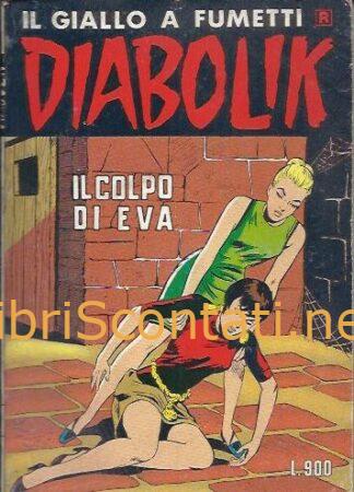 Diabolik R N. 169 8 Luglio 1985. Il colpo di Eva.