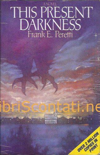 This Present Darkness - Frank E. Peretti. Libro in inglese. 0891073906