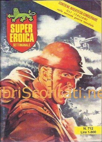 Super Eroica N. 712. 16 Settembre 1995. Fumetto Dardo 9771123496001