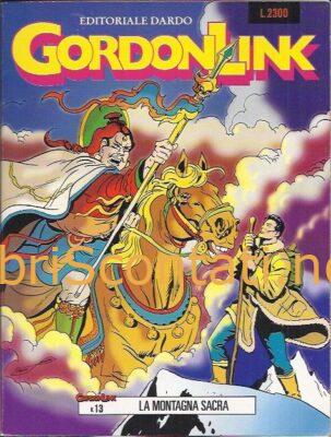 Gordon Link - La montagna sacra. N. 13, agosto 1992. Editoriale Dardo.
