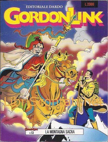 Gordon Link - La montagna sacra. N. 13, agosto 1992. Editoriale Dardo.