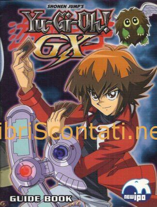Yu-Gi-Oh! GX - Shonen Jump's. Guide Book con 36 Adesivi. 9771970675000