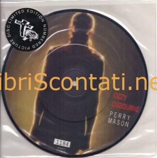 Ozzy Osbourne - Perry Mason / Living with the enemy. 45 Limited Edition Numbered Picture Disc. Low Number: 1184.