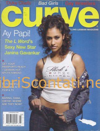 Curve Magazine. Janina Gavankar. The best-selling lesbian magazine. March 2007 Volume 17 #2.