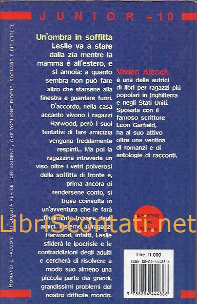 Un'ombra in soffitta - Vivien Alcock. Libro Collana Mondadori Junior +10, numero 12. 8804444886 / 9788804444886