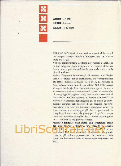 I ragazzi della Via Paal - Ferenc Molnar. Libro Editrice La Sorgente, 1968